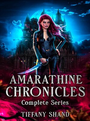 cover image of The Amaranthine Complete Series